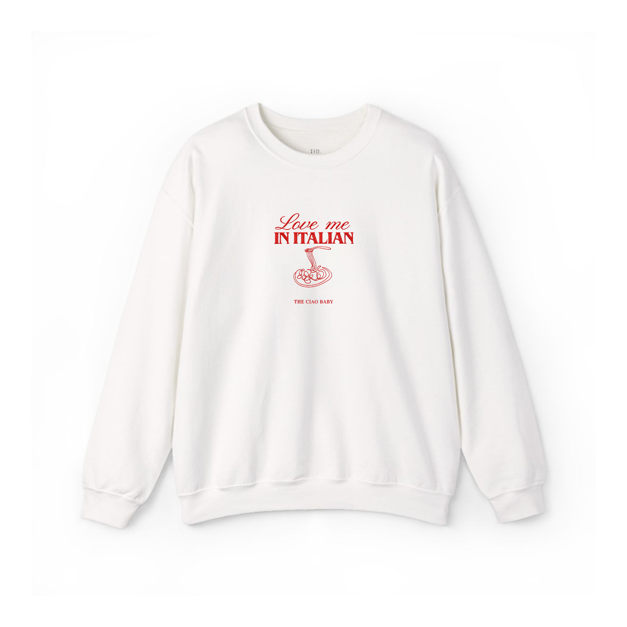 Love Me in Italian Sweatshirt – White Crewneck